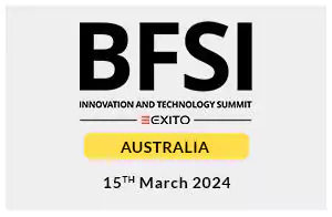 BFSI TECHNOLOGY AND IT SUMMIT - AUSTRALIA